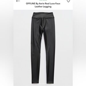 OFFLINE By Aerie Real Luxe Faux Leather Leggings